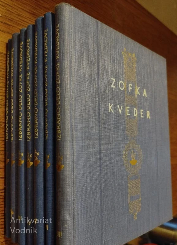 ZOFKA KVEDER; IZBRANO DELO (1-7)