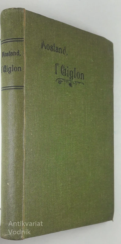 L’AIGLON, Edmond Rostand