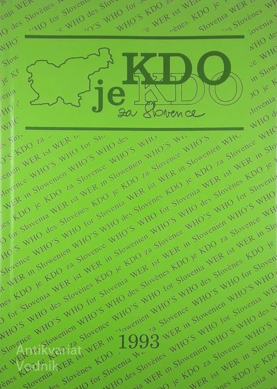 KDO JE KDO ZA SLOVENCE, več avtorjev