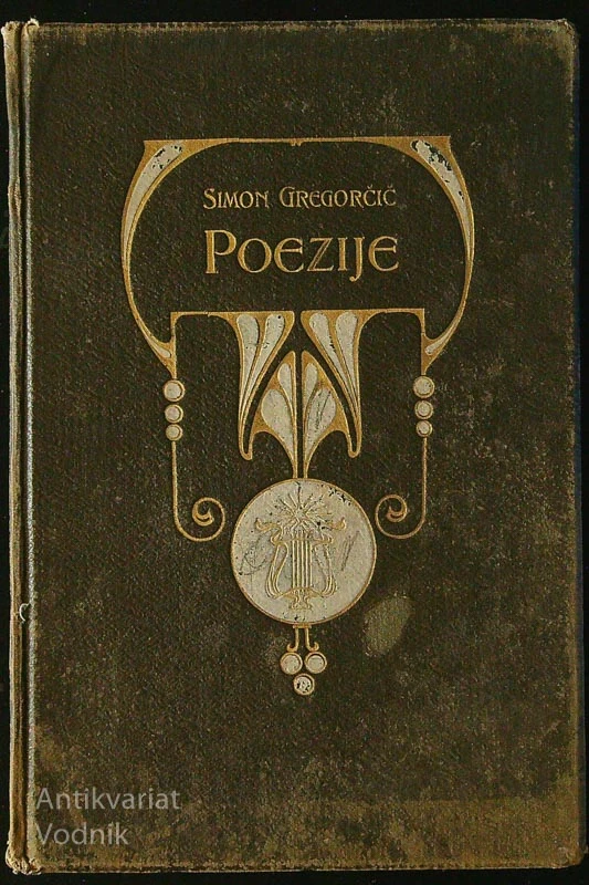 POEZIJE, Simon Gregorčič