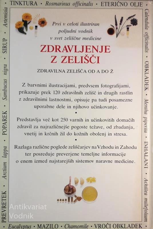 ZDRAVLJENJE Z ZELIŠČI, Zdravilna zelišča od A do Ž, Penelope Ody