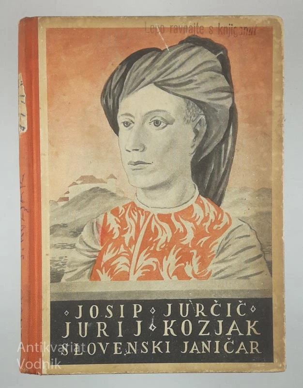 JURIJ KOZJAK; SLOVENSKI JANIČAR, Josip Jurčič
