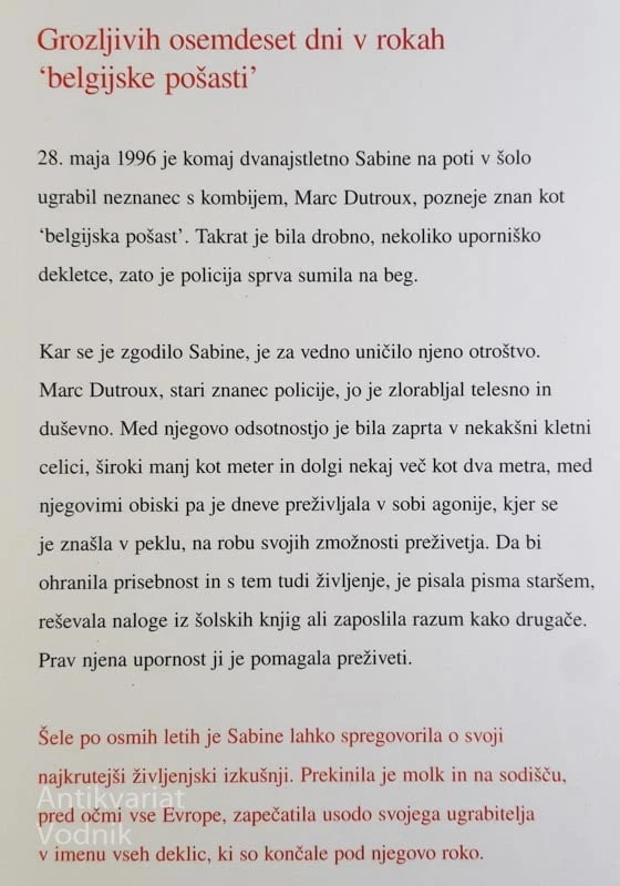 IMELA SEM 12 LET, VZELA KOLO IN SE ODPELJALA V ŠOLO … Sabine Dardenne