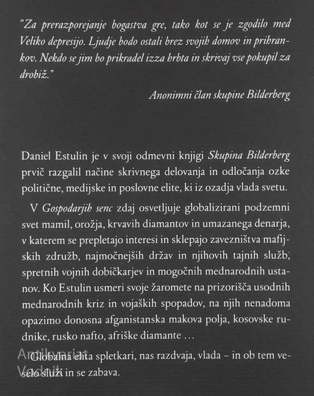 GOSPODARJI SENC, Daniel Estulin