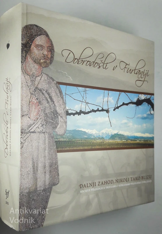 DOBRODOŠLI V FURLANIJI