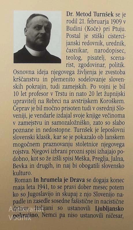 IN HRUMELA JE DRAVA, Metod Turnšek