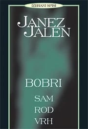 BOBRI (Sam, Rod, Vrh), Janez Jalen