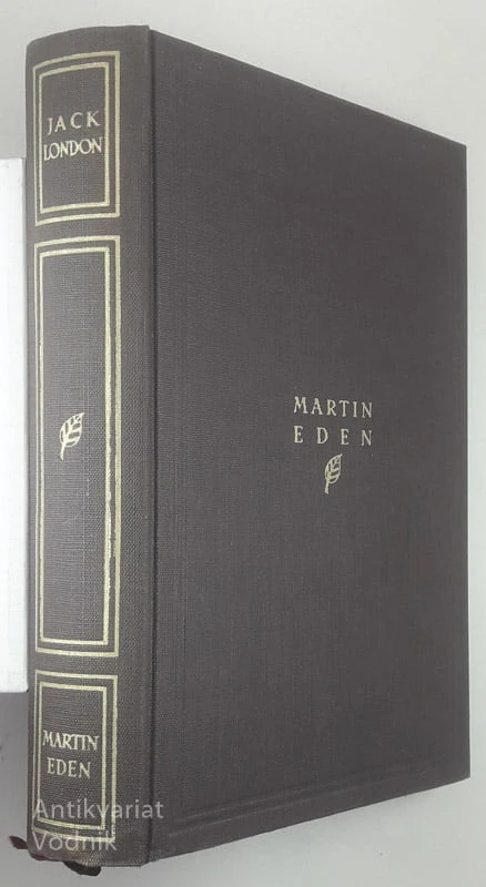 MARTIN EDEN, Jack London