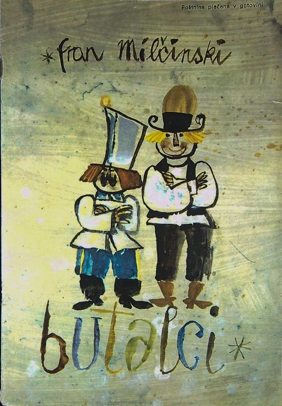 BUTALCI, Fran Milčinski (ilustriral Jože Ciuha)
