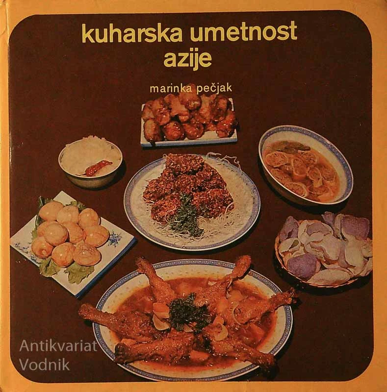 KUHARSKA UMETNOST AZIJE, Marinka Pečjak