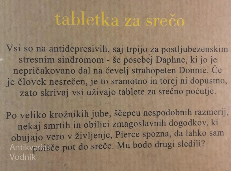 TABLETKA ZA SREČO, Laura Marney