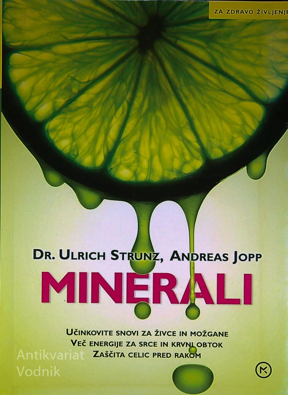 MINERALI, Dr. Ulrich Strunz in Andreas Jopp
