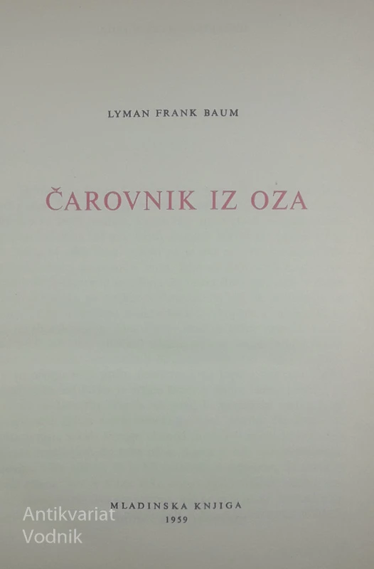 ČAROVNIK IZ OZA, Frank L. Baum