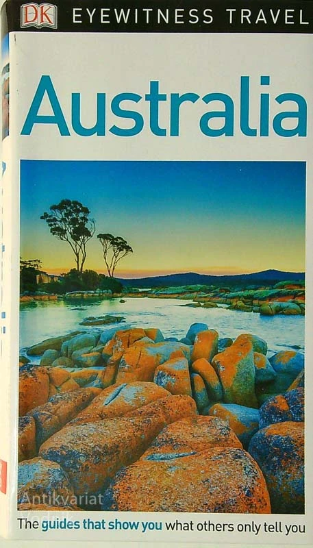 AUSTRALIA, DK Eyewitness Travel Guide
