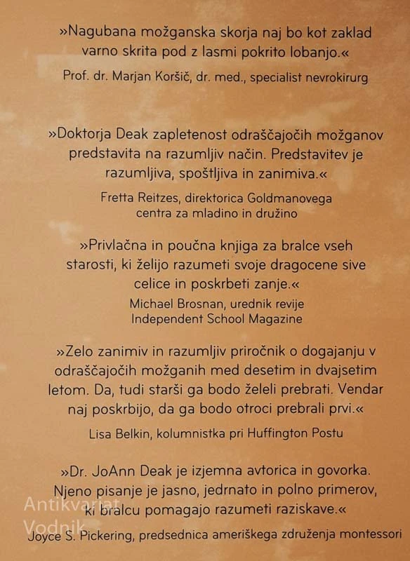 PRIROČNIK ZA UPRAVLJANJE ODRAŠČAJOČIH MOŽGANOV, Dr. J. Deak, dr. T. Dea