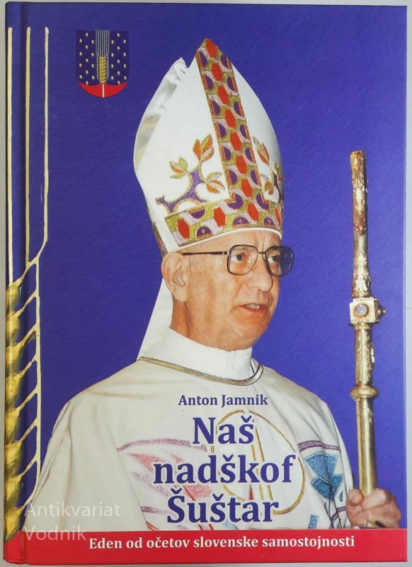 NAŠ NADŠKOF ŠUŠTAR, Anton Jamnik