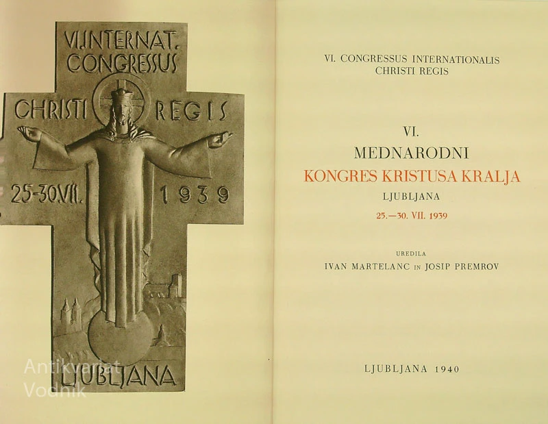 VI. MEDNARODNI KONGRES KRISTUSA KRALJA LJUBLJANA 1939