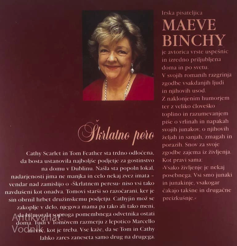 ŠKRLATNO PERO, Maeve Binchy