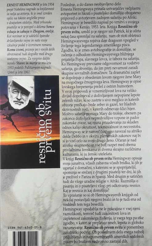 RESNIČNO OB PRVEM SVITU, Ernest Hemingway