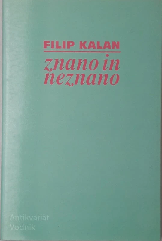 Filip Kalan ZNANO IN NEZNANO