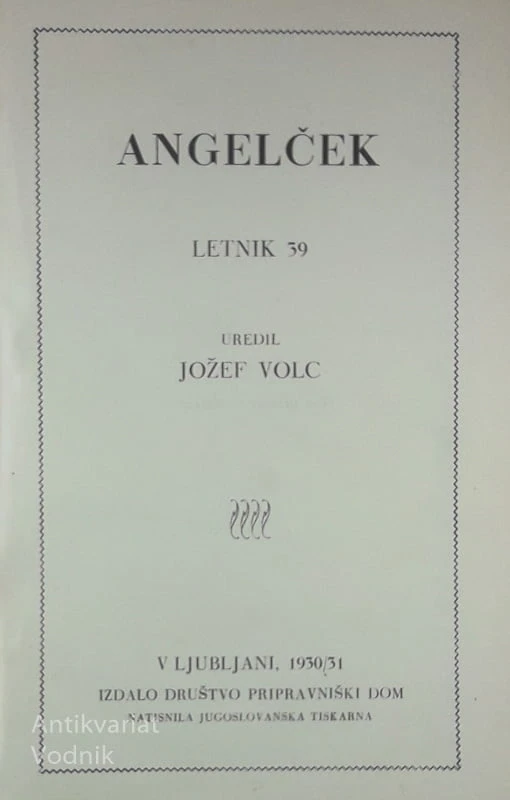 ANGELČEK 1930/31 (LETNIK 39), uredil Jožef Volc