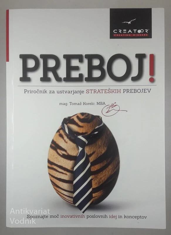 PREBOJ!, mag. Tomaž Korelc