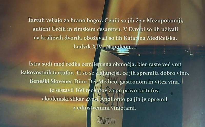 TARTUFI IN VINO; 160 RECEPTOV S TARTUFI, Dino Del Medico
