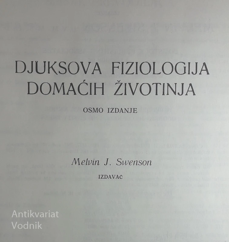 DJUKSOVA FIZIOLOGIJA DOMAĆIH ŽIVOTINJA, Melvin J. Swenson