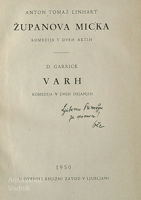 ŽUPANOVA MICKA, Anton Tomaž Linhart / VARH, D. Garrick