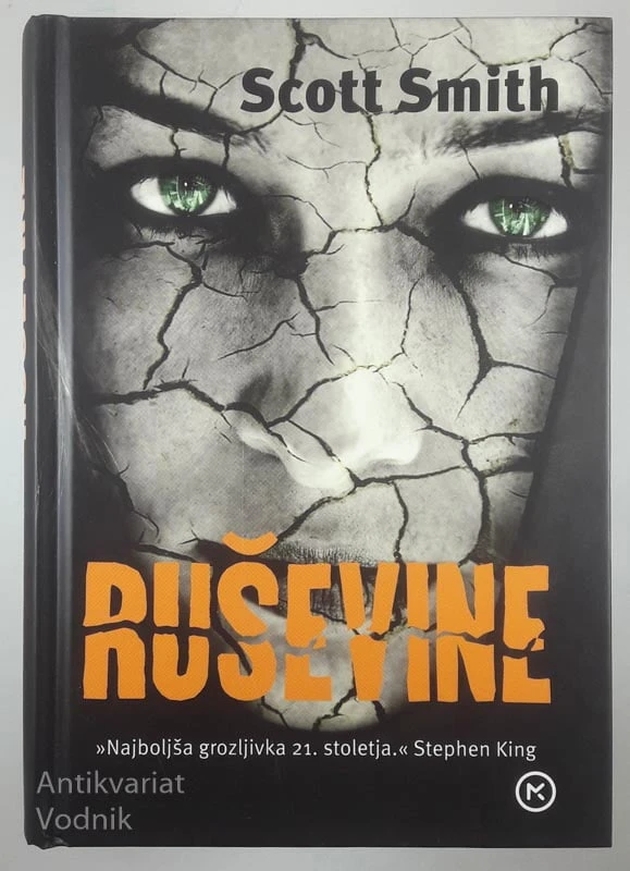 RUŠEVINE, Scott Smith