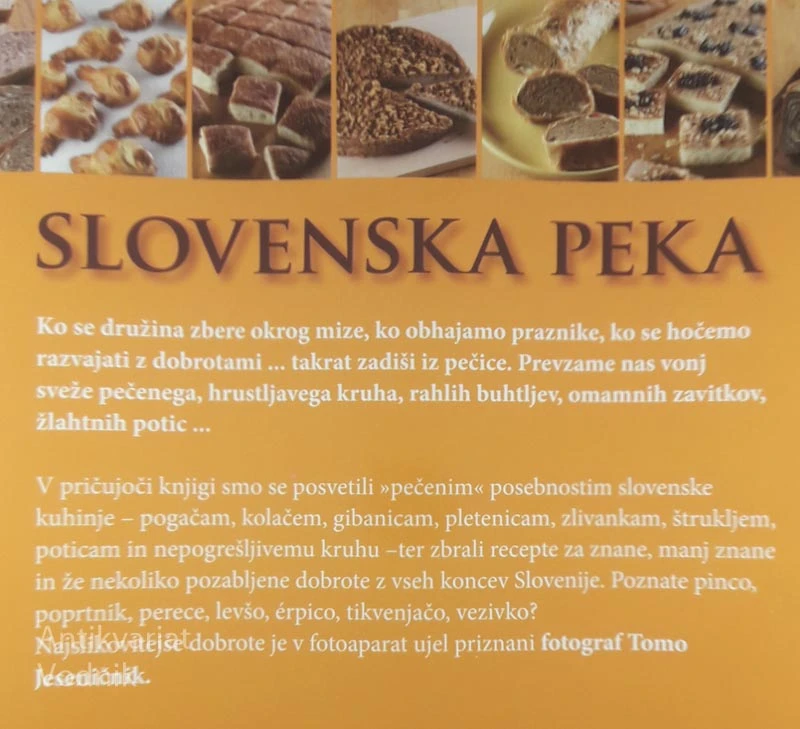 SLOVENSKA PEKA: OD KRUHA DO DROBNEGA PECIVA