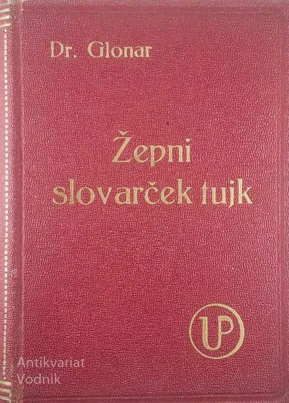 ŽEPNI SLOVARČEK TUJK, Joža Glonar