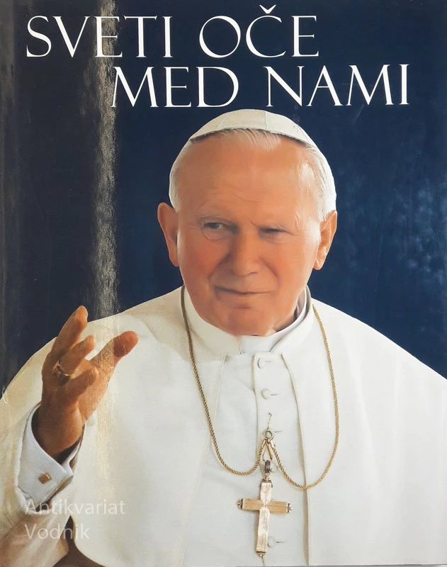 SVETI OČE MED NAMI, Papež Janez Pavel II. v Sloveniji