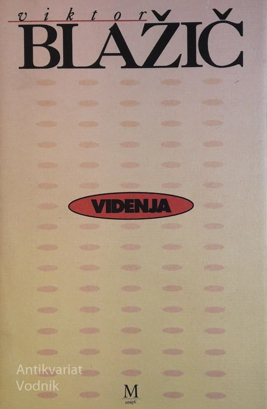 VIDENJA, Viktor Blažič