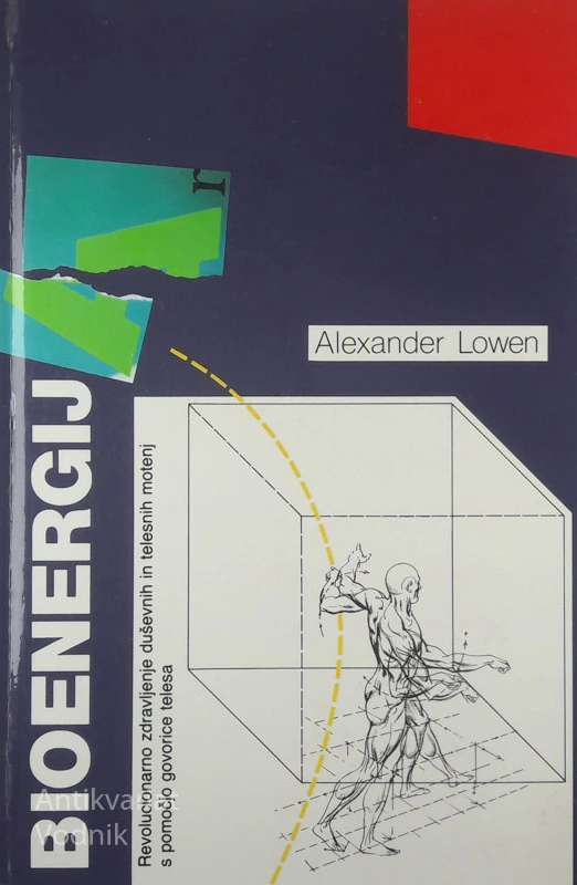 BIOENERGIJA, Alexander Lowen