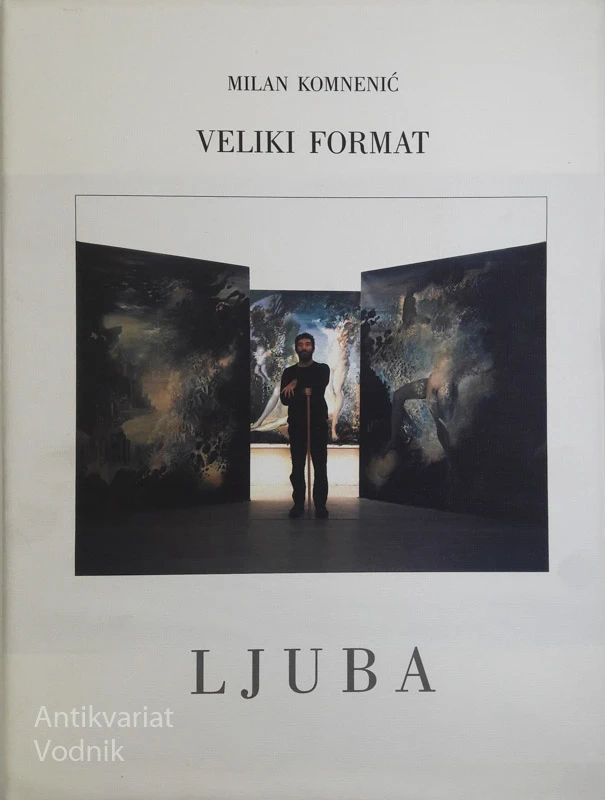 LJUBA: VELIKI FORMAT, Milan Komnenić
