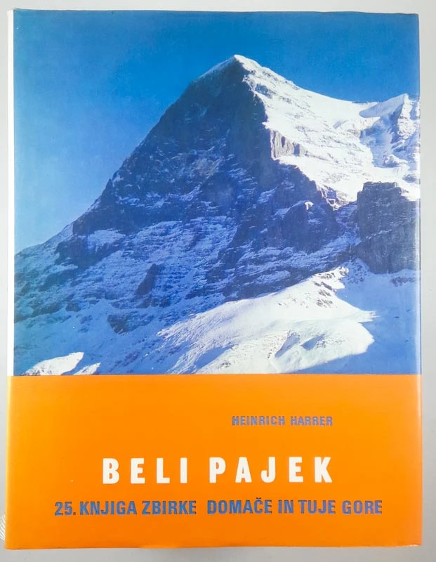 BELI PAJEK, Heinrich Harrer