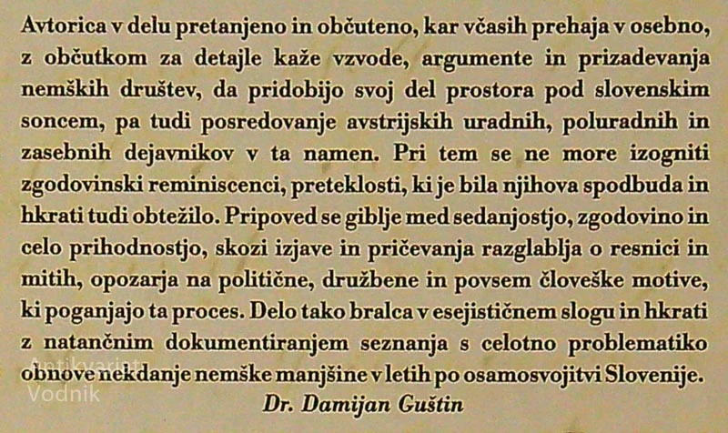 ISKALCI GRALA; POSKUS OŽIVLJANJA NEMŠKE MANJŠINE V SLOVENIJI, Alenka Auersperger
