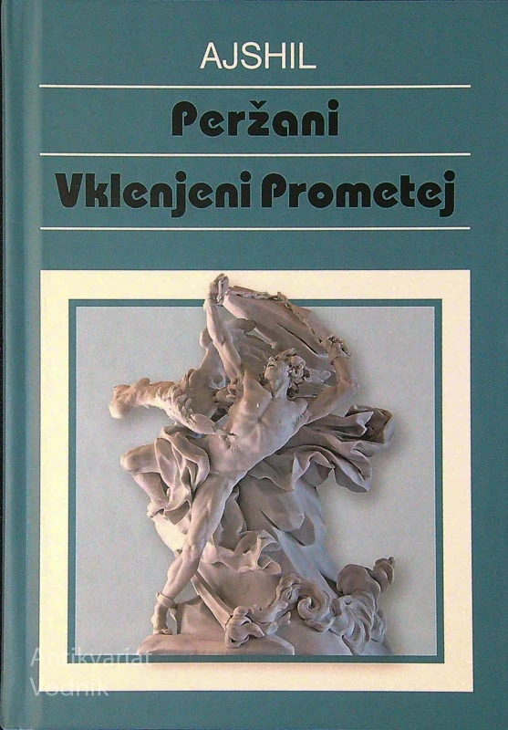 PERŽANI / VKLENJENI PROMETEJ, Ajshil