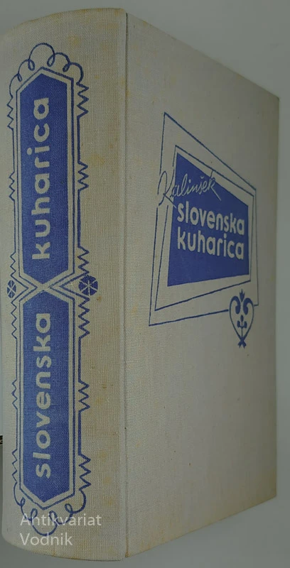 SLOVENSKA KUHARICA, S. M. Felicita Kalinšek