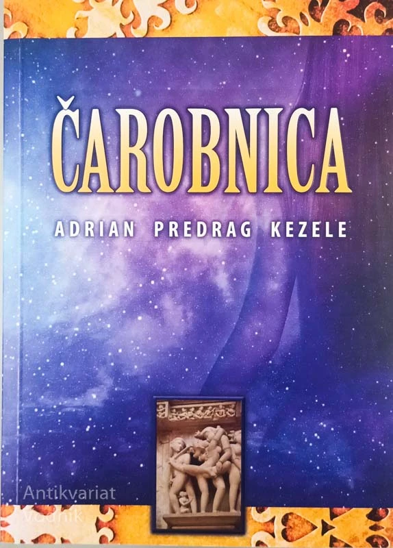 ČAROBNICA, Adrian Predrag Kezele