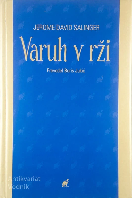 VARUH V RŽI, Jarome David Salinger