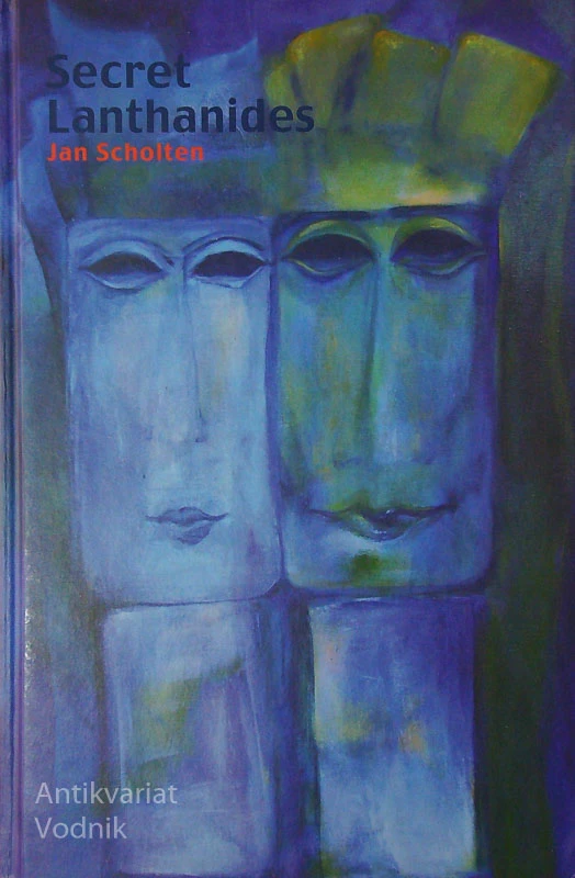SECRET LANTHANIDES, Jan Scholten