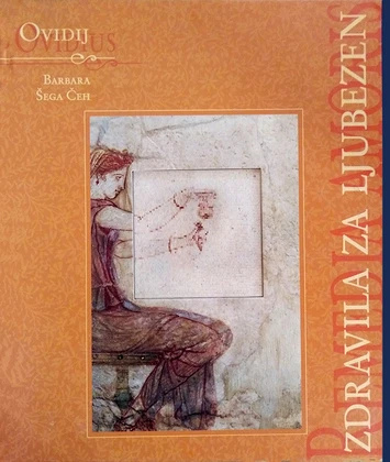 ZDRAVILA ZA LJUBEZEN, Ovidij