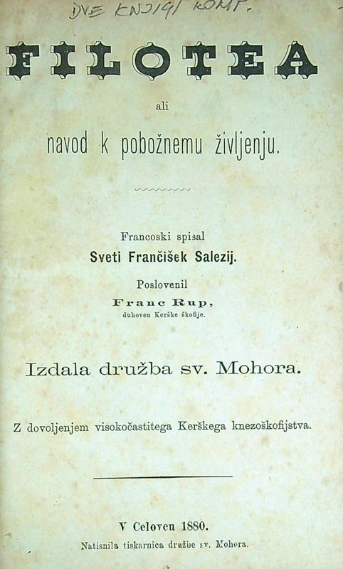 FILOTEA ALI NAVOD K POBOŽNEMU ŽIVLJENJU, sv. Frančišek Salezij, prevod Franc Rup