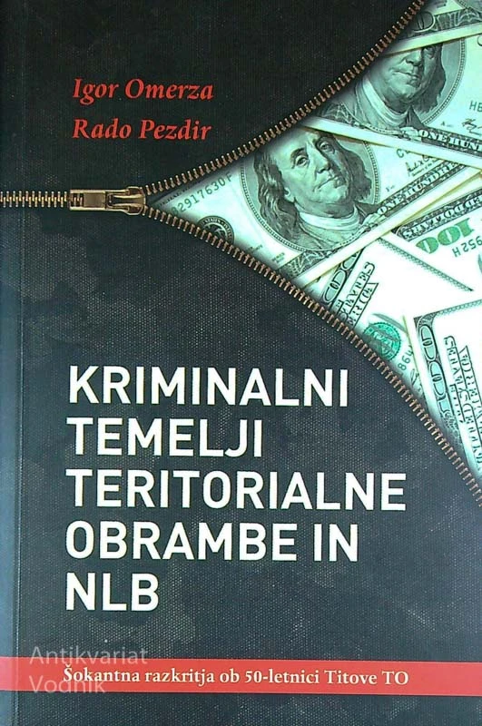 KRIMINALNI TEMELJI TERITORIALNE OBRAMBE IN NLB, Igor Omreza in Rado Pezdir