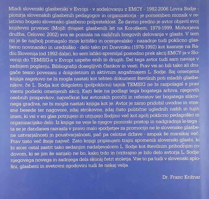 MLADI SLOVENSKI GLASBENIKI V EVROPI, Lovro Sodja