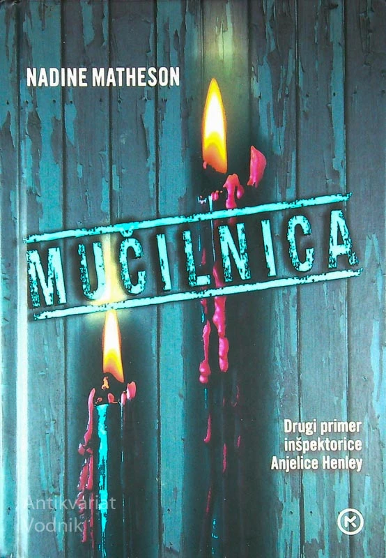 MUČILNICA, Nadine Matheson