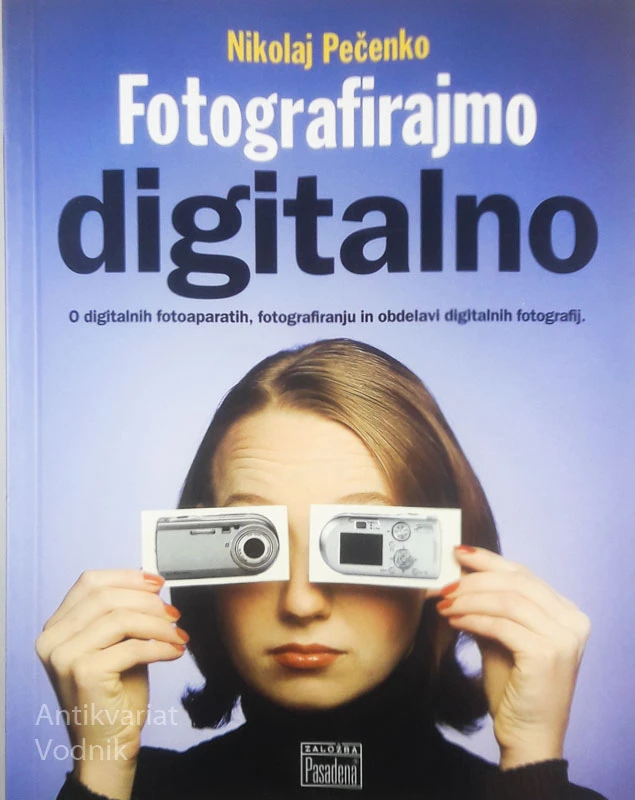 FOTOGRAFIRAJMO DIGITALNO, Nikolaj Pečenko
