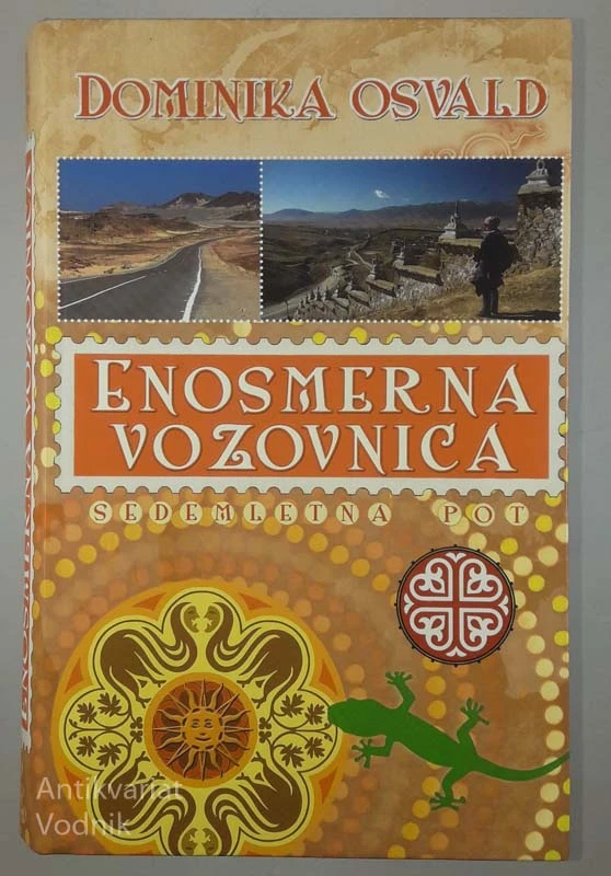 ENOSMERNA VOZOVNICA, SEDEMLETNA POT, Dominika Osvald